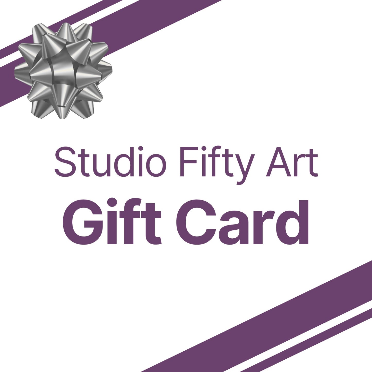 Studio Fifty Art - Gift Card