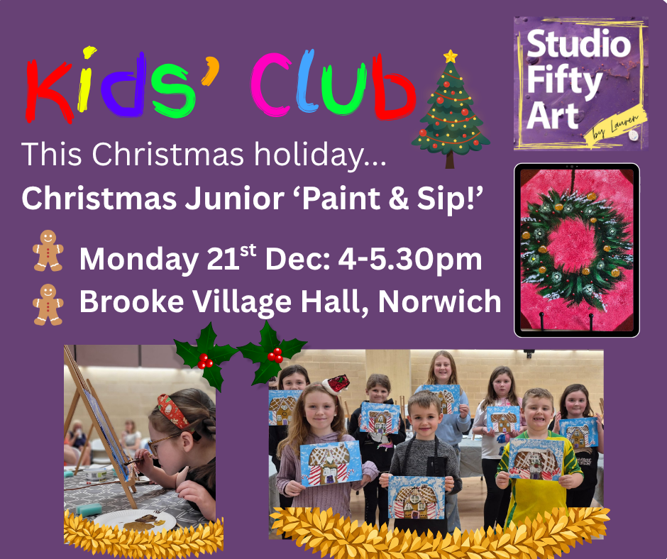 Junior Paint and Sip, Brooke - Monday 21st December | 4-5.30pm